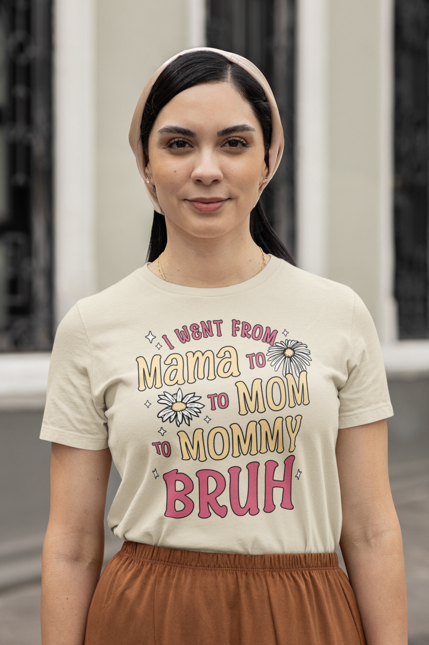 I Went from Mama to Mommy to Mom to Bruh T-Shirt
