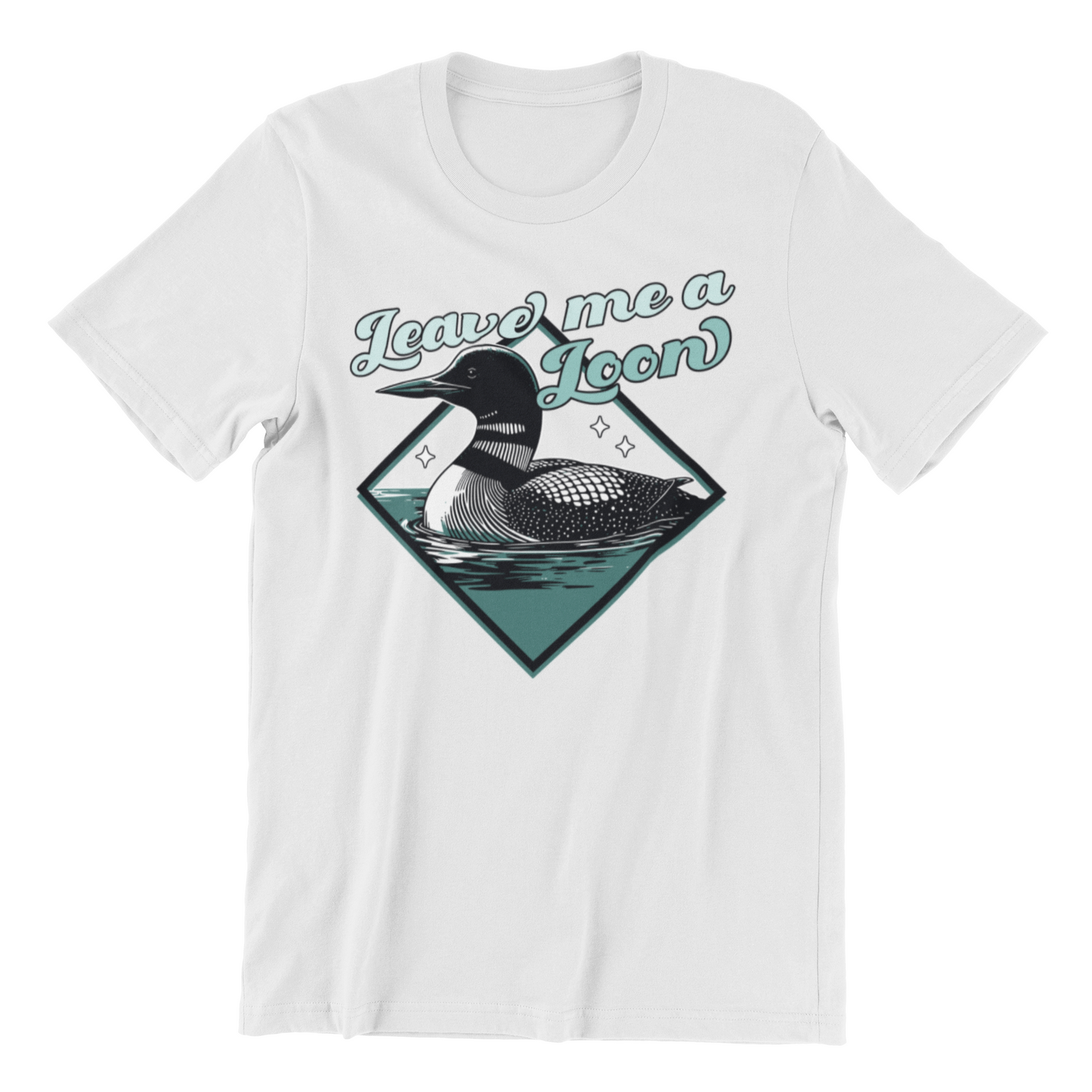 Leave Me A Loon - Common Loon Bird T-Shirt