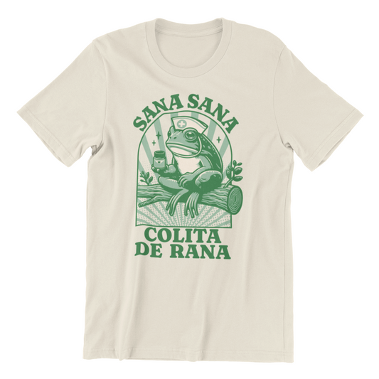 Sana Sana Colita De Rana Shirt