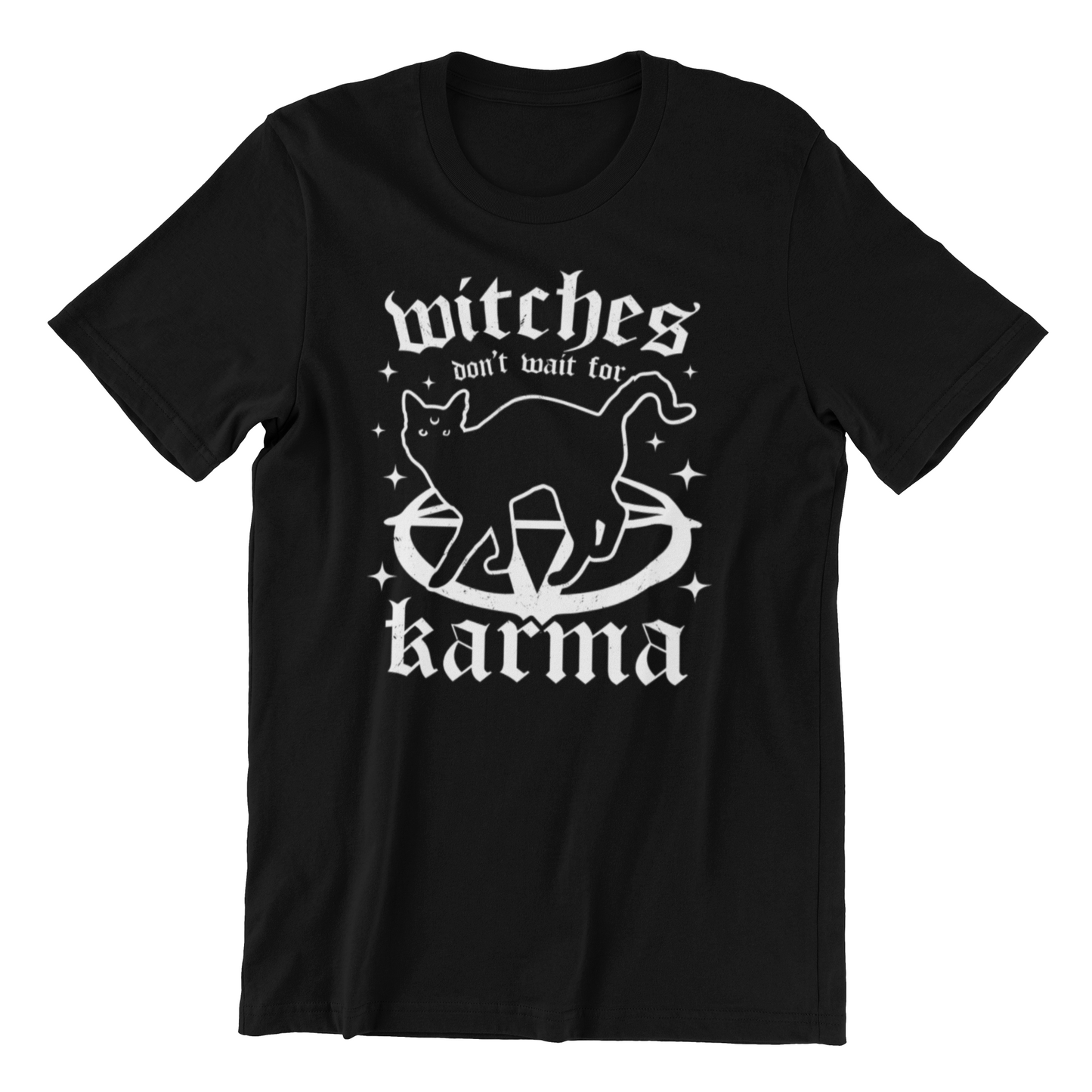 Witches don't wait for Karma Shirt