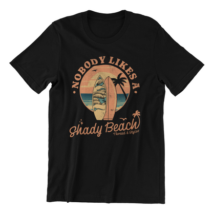 Nobody Likes A Shady Beach - Summer